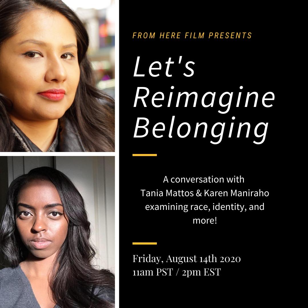 Let&#8217;s Reimagine Belonging Conversation Series Launch w/ Tania Mattos &#038; Karen Maniraho