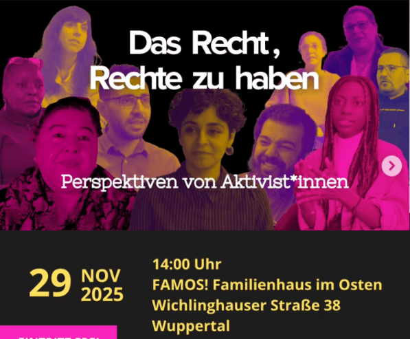 Filmvorführung und Diskussion „Das Recht, Rechte zu haben – Perspektiven von Aktivist*innen“
